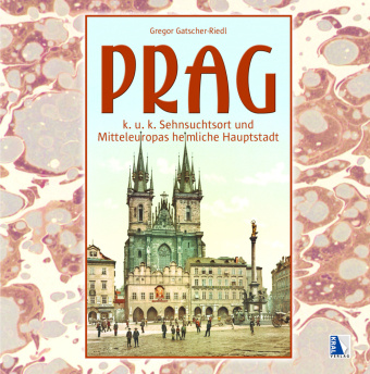 Книга Prag Gregor Gatscher-Riedl