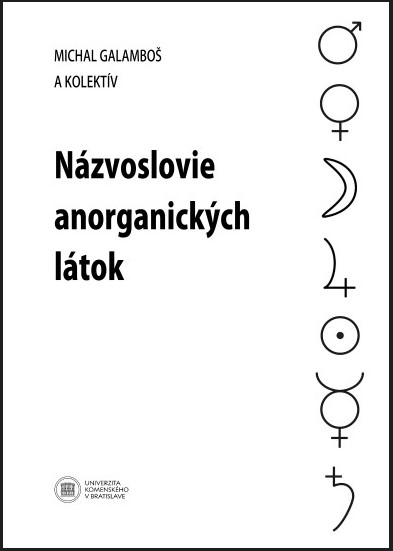 Book Názvoslovie anorganických látok Michal Galamboš a kolektív