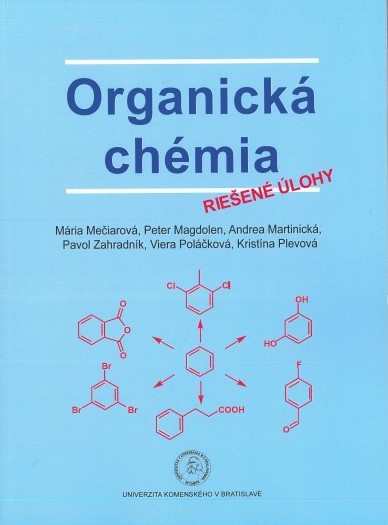 Knjiga Organická chémia - Riešené úlohy Mária Mečiarová