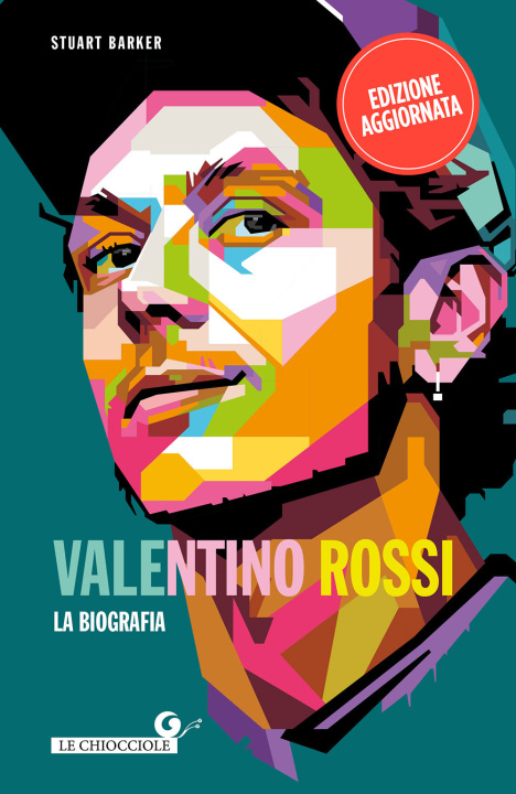 Kniha Valentino Rossi. La biografia Stuart Barker