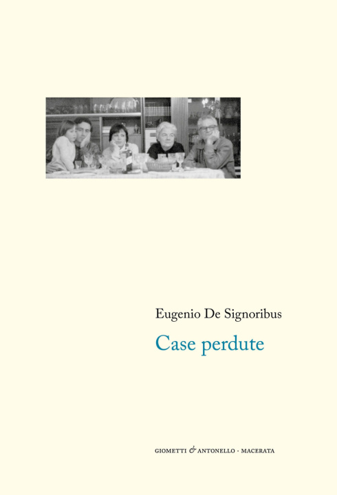Buch Case perdute (1976-1985) Eugenio De Signoribus