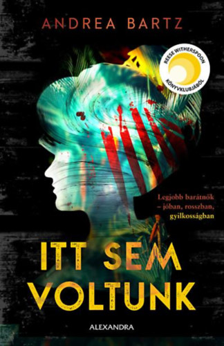 Book Itt sem voltunk Andrea Bartz