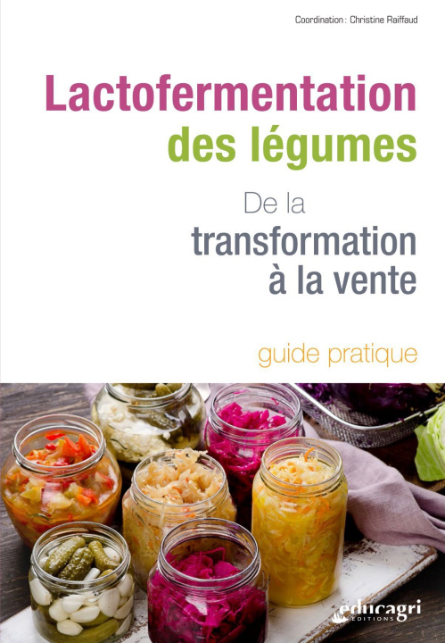 Knjiga Lactofermentation des légumes RAIFFAUD