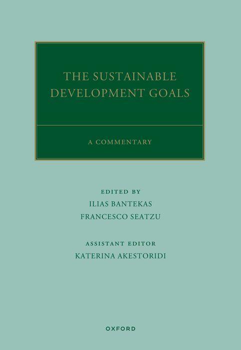 Knjiga UN Sustainable Development Goals Ilias Bantekas