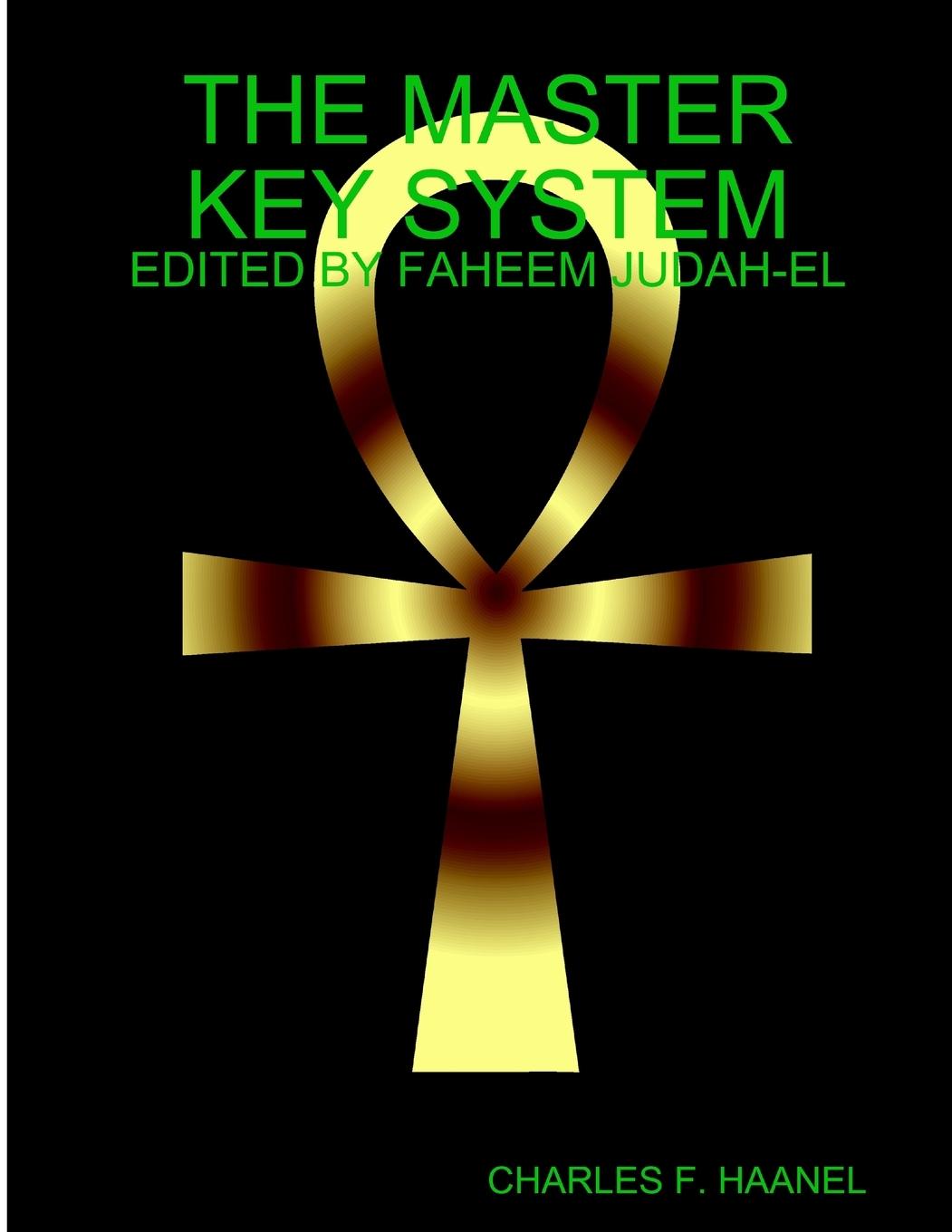 Knjiga THE MASTER KEY SYSTEM CHARLES F. HAANEL