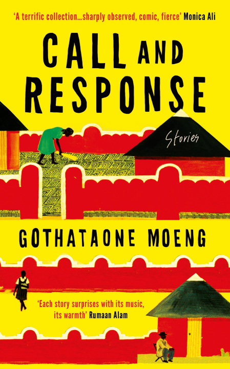 Kniha Call and Response Gothataone Moeng
