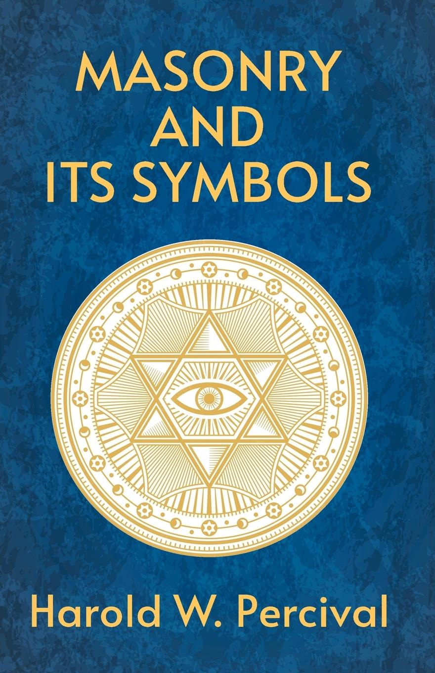 Könyv Masonry And Its Symbols 