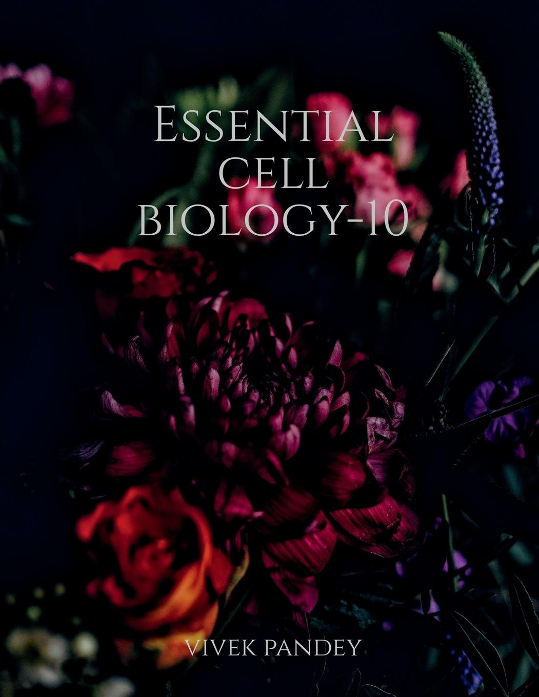 Buch Essential cell biology-10 Vivek Pandey