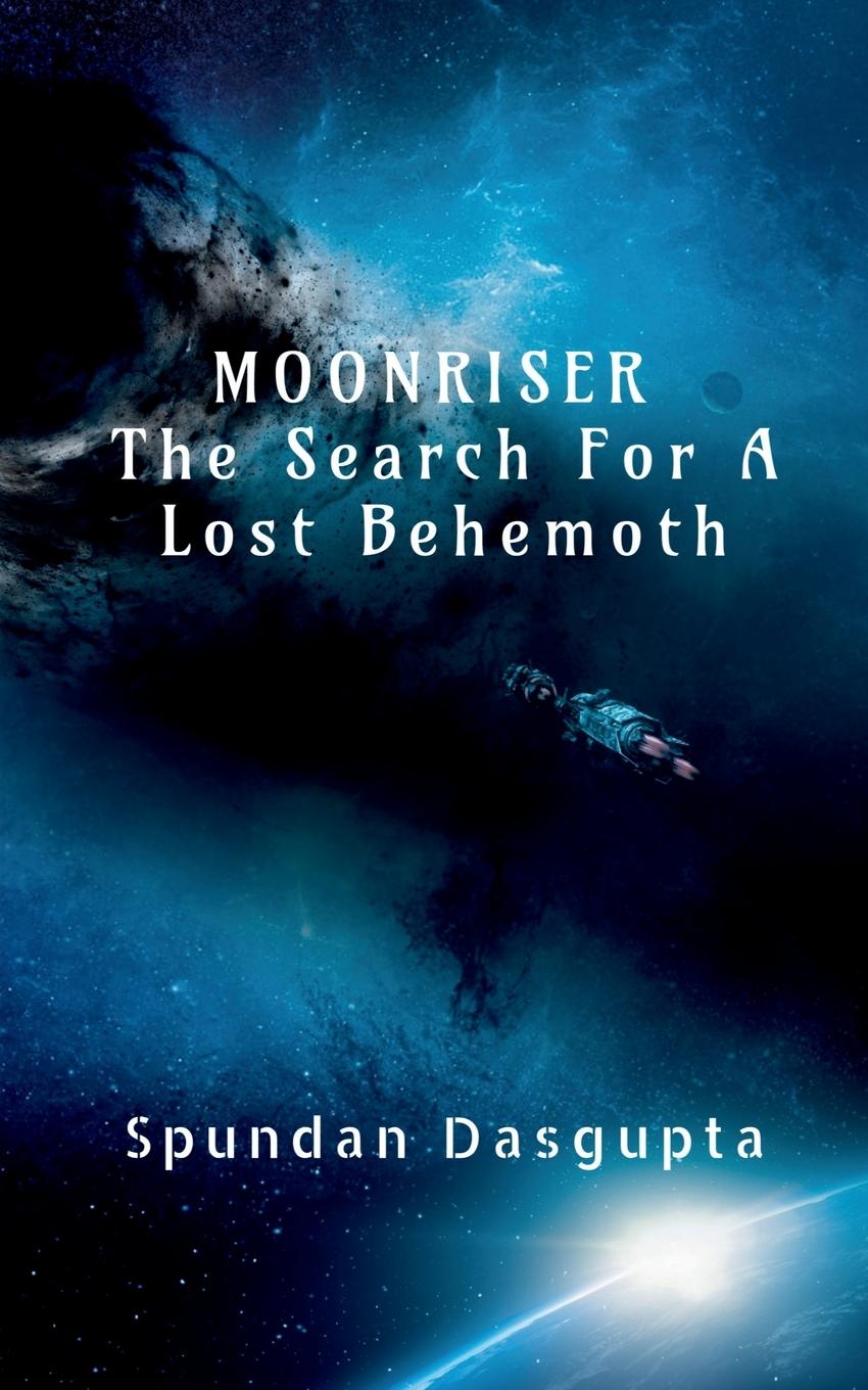 Knjiga MOONRISER Spundan Dasgupta