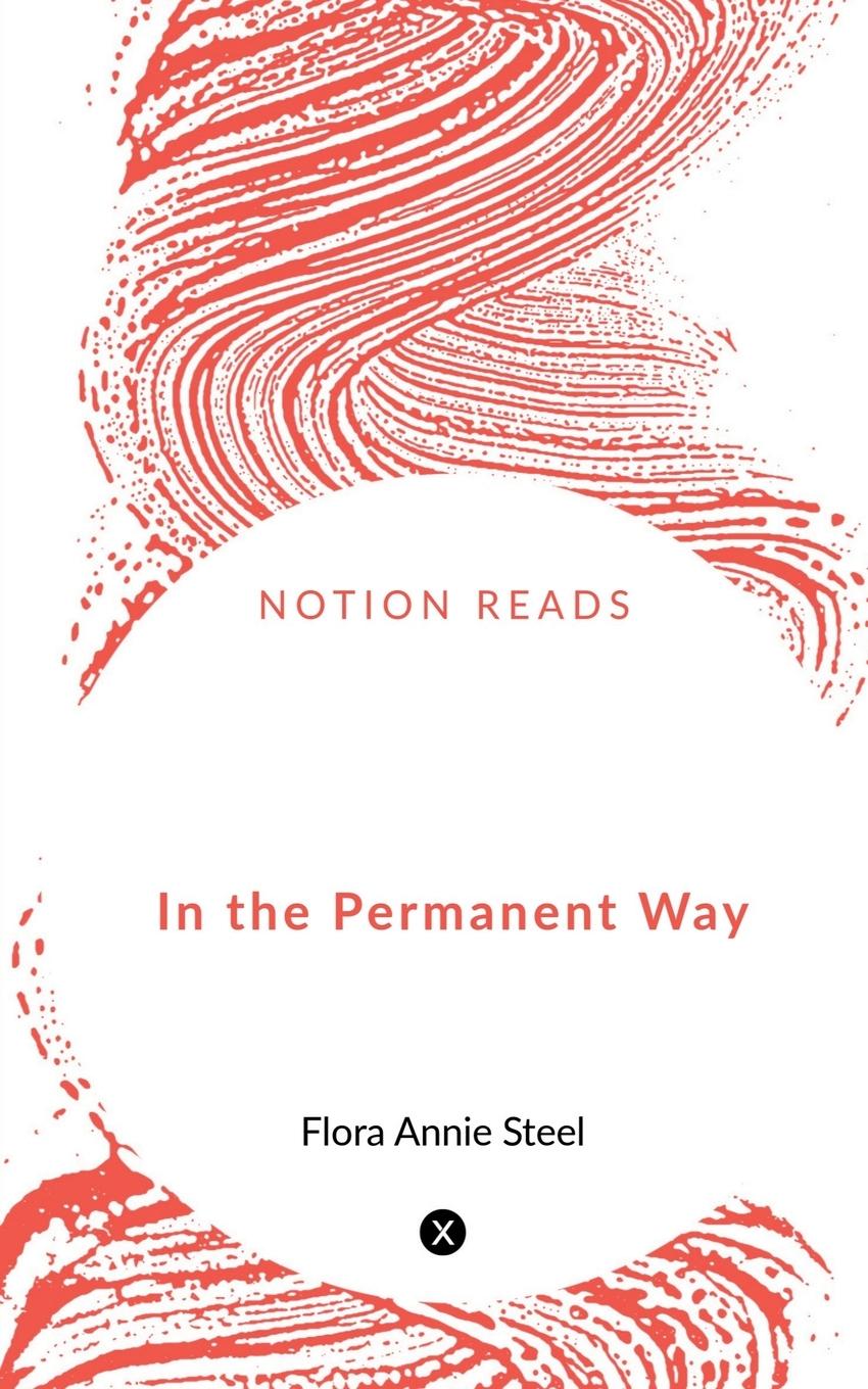 Knjiga In the Permanent Way Flora Annie