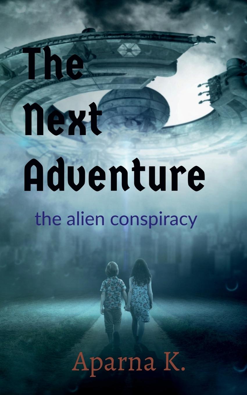 Knjiga The next adventure Aparna K.