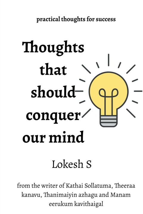 Knjiga Thoughts That Should Conquer Our Mind Lokesh S