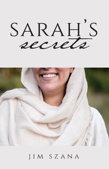 Kniha Sarah's Secrets Jim Szana