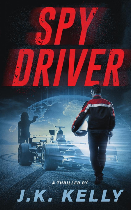 Kniha Spy Driver J K Kelly