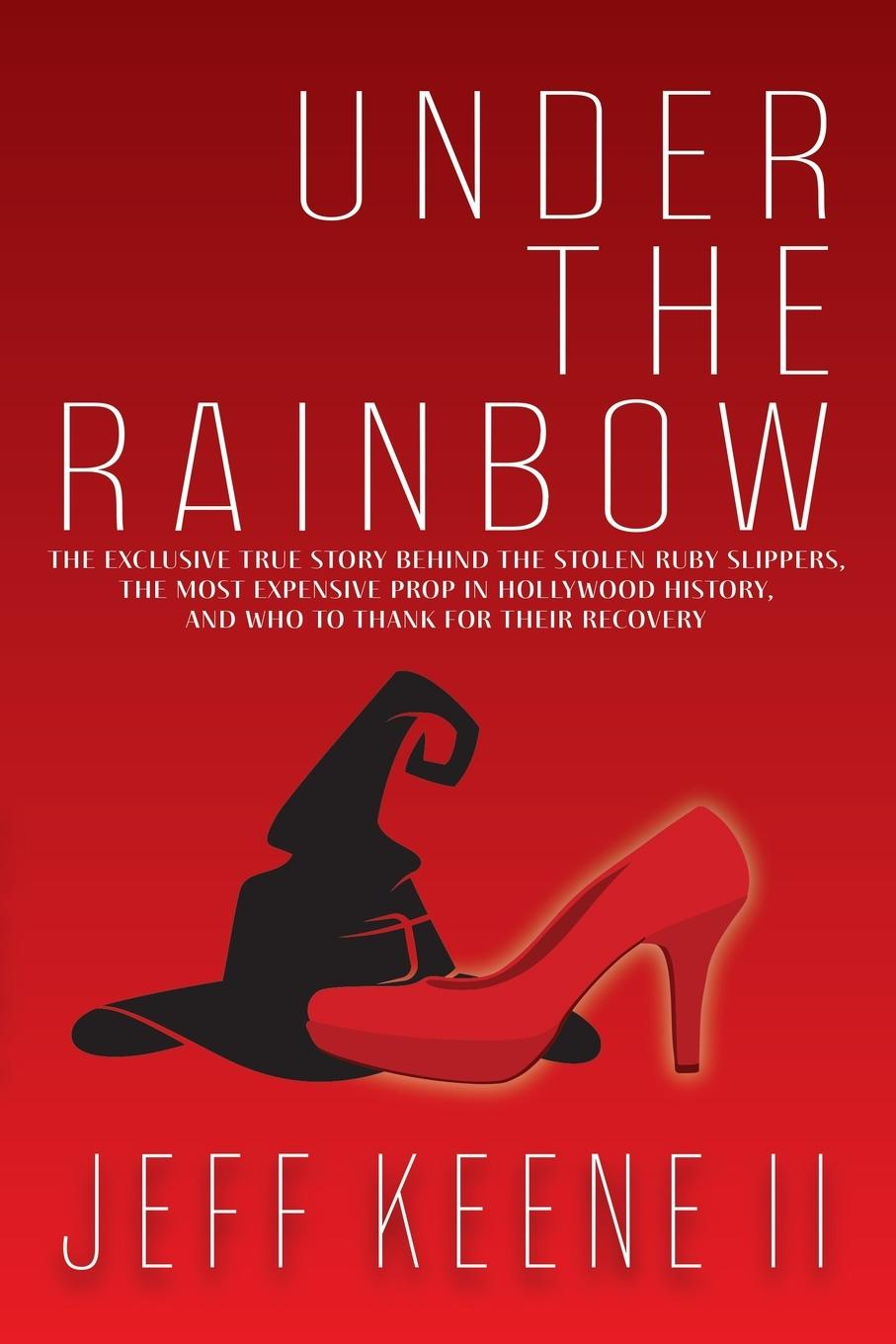 Knjiga Under the Rainbow Jeff Keene