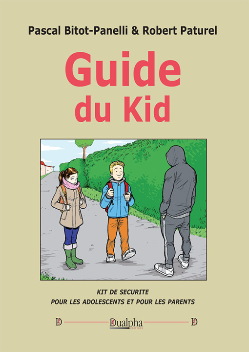 Книга Guide du kid Bitot-Panelli