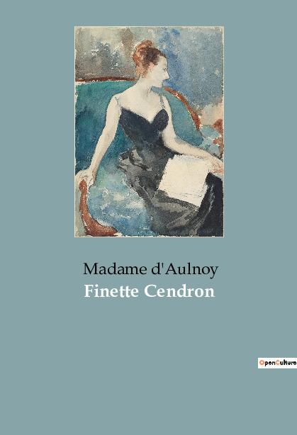 Book Finette Cendron Madame d'Aulnoy