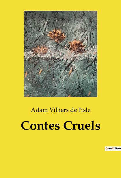 Knjiga Contes Cruels Villiers de l'isle