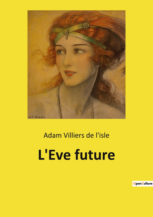 Knjiga L'Eve future Villiers de l'isle