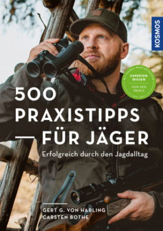 Kniha 500 Praxistipps für Jäger Carsten Bothe