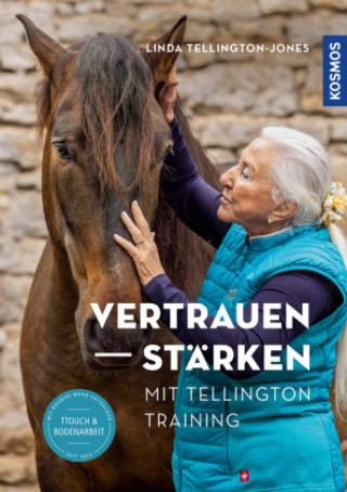 Buch Vertrauen stärken mit Tellington Training Linda Tellington-Jones