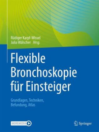 Könyv Flexible Bronchoskopie für Einsteiger Julia Wälscher