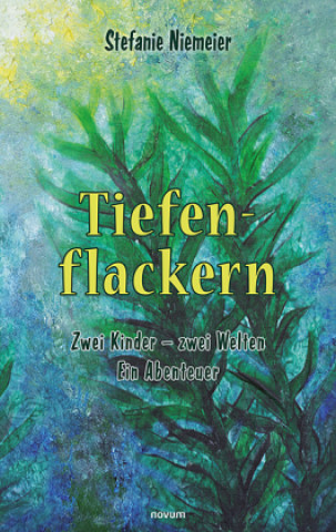 Knjiga Tiefenflackern Stefanie Niemeier
