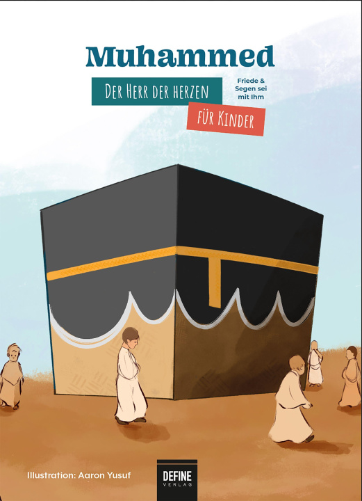 Libro Muhammed - Der Herr der Herzen für Kinder Aaron Yusuf