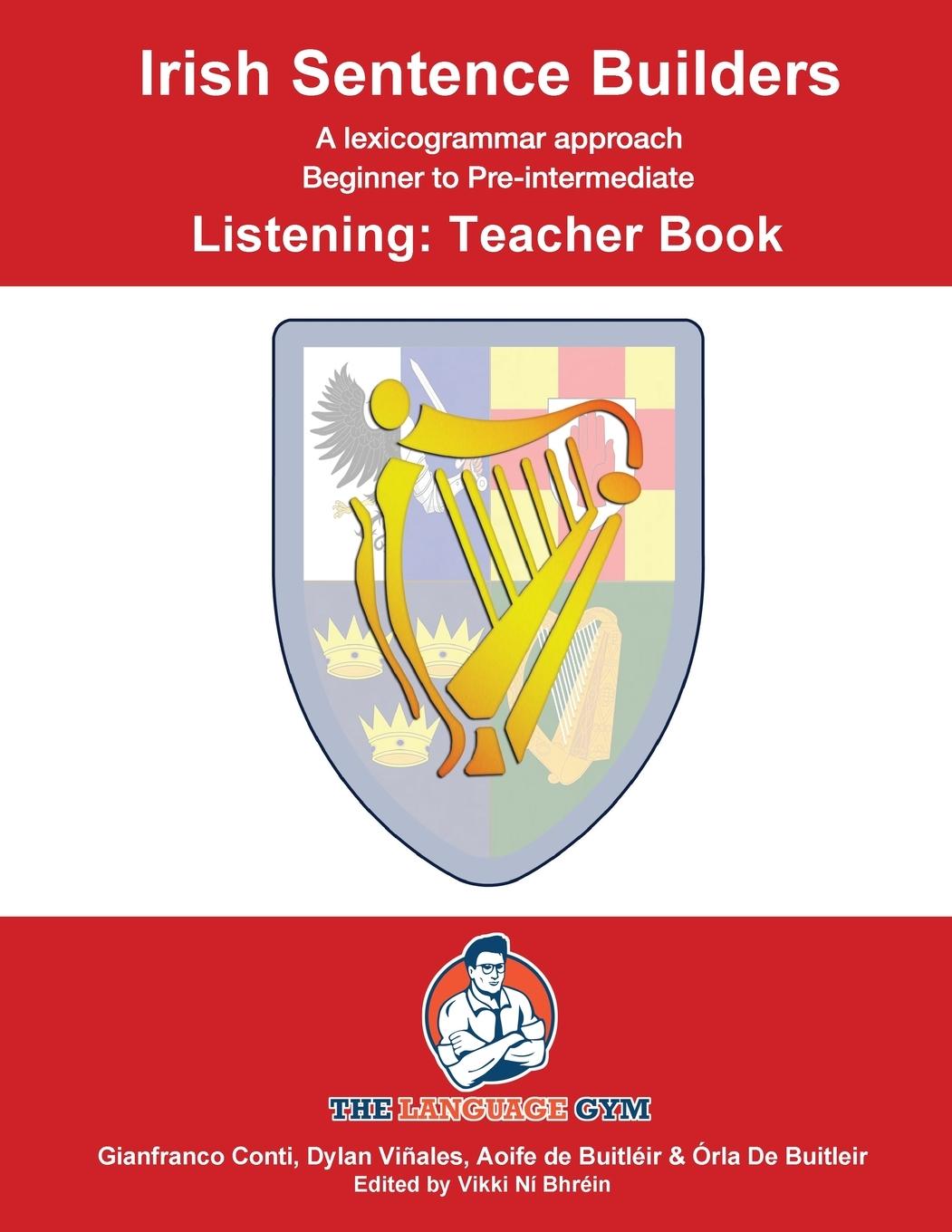 Kniha IRISH SENTENCE BUILDERS - B to Pre - LISTENING - TEACHER Gianfranco Conti