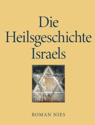 Buch Die Heilsgeschichte Israels Roman Nies