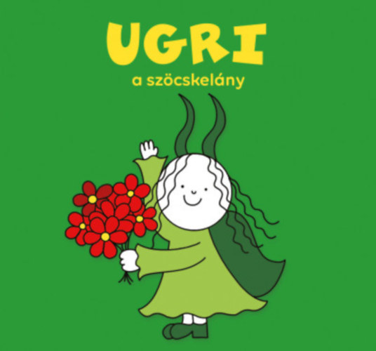 Книга Ugri, a szöcskelány Bartos Erika