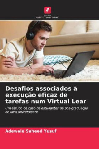 Książka Desafios associados ? execuç?o eficaz de tarefas num Virtual Lear 