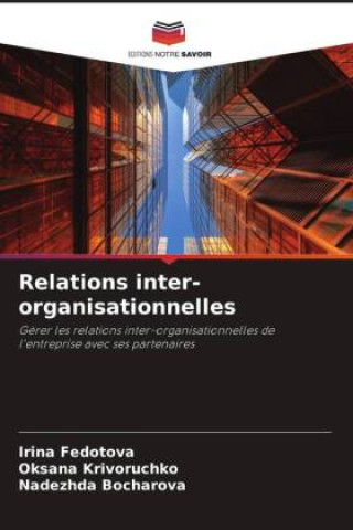 Knjiga Relations inter-organisationnelles Oksana Krivoruchko