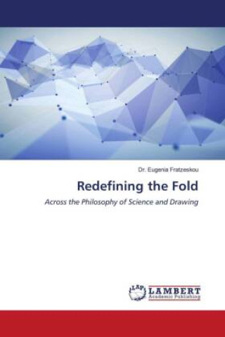 Kniha Redefining the Fold Dr. Eugenia Fratzeskou