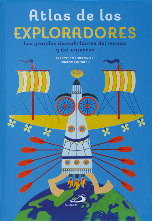 Boek Atlas de los exploradores Francesco Tomasinelli