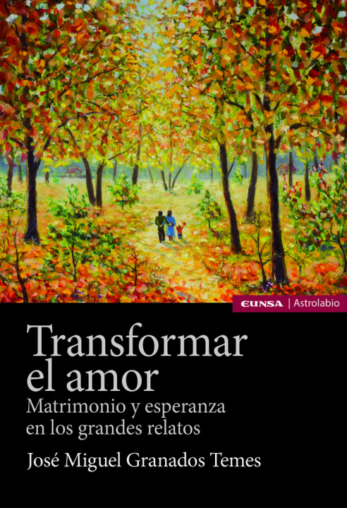 Knjiga Transformar el amor GRANADOS TEMES