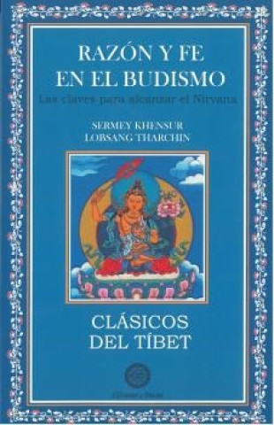 Könyv Razón y fe en el budismo 