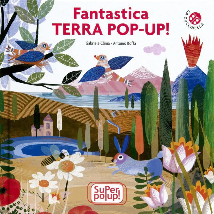 Book Fantastica terra pop-up. Super pop-up! Gabriele Clima