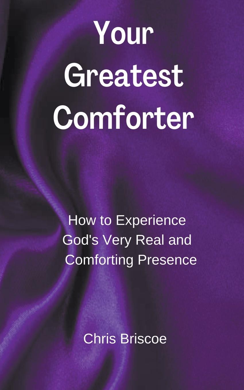 Knjiga Your Greatest Comforter Chris Briscoe