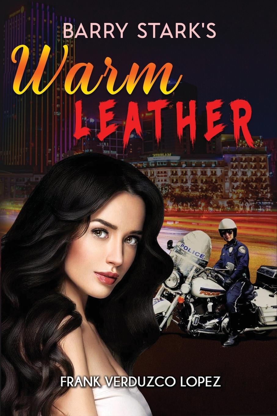 Knjiga Barry Stark's Warm Leather Frank Verduzco Lopez