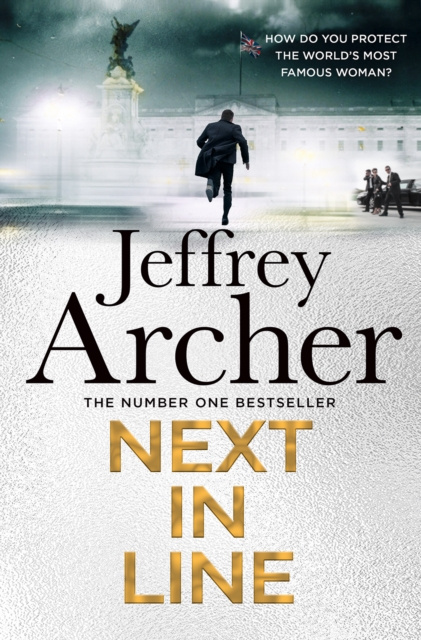 E-book Next in Line (William Warwick Novels) Jeffrey Archer