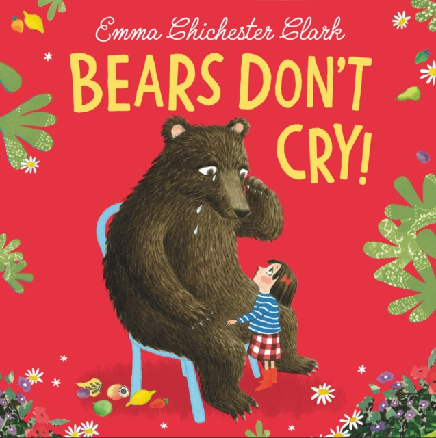 E-book Bears Don't Cry! Emma Chichester Clark