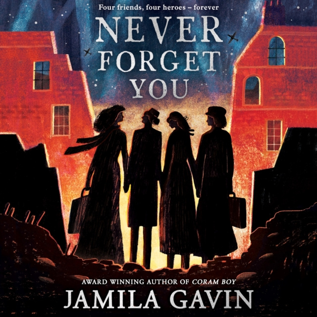 Audiobook Never Forget You Jamila Gavin