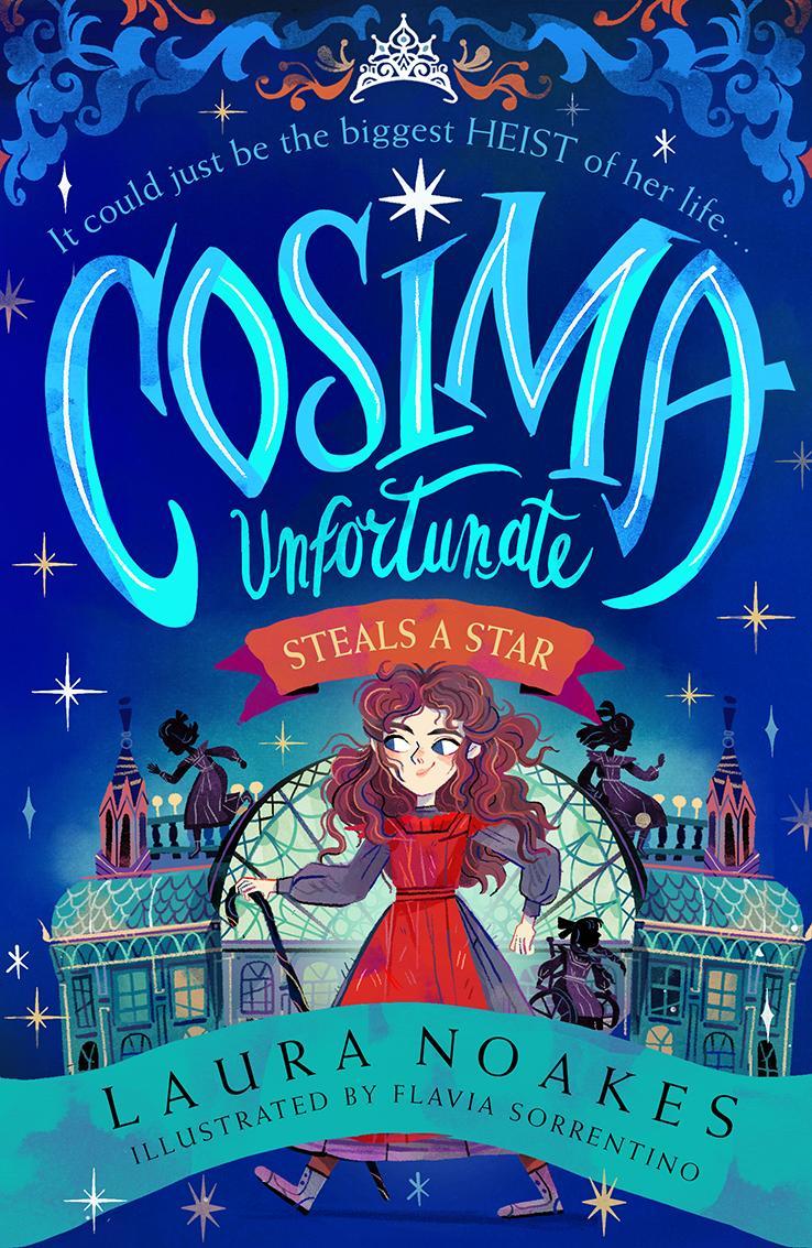 Книга Cosima Unfortunate Steals A Star Laura Noakes