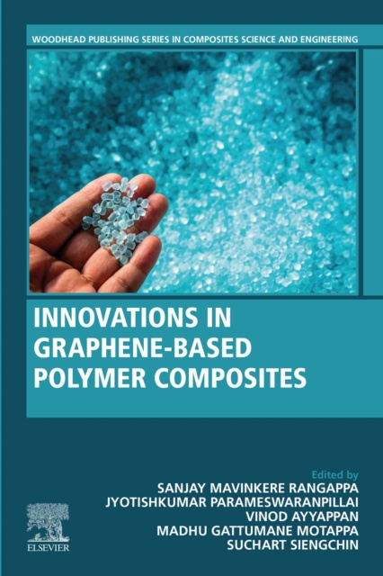 E-book Innovations in Graphene-Based Polymer Composites Sanjay M.R.