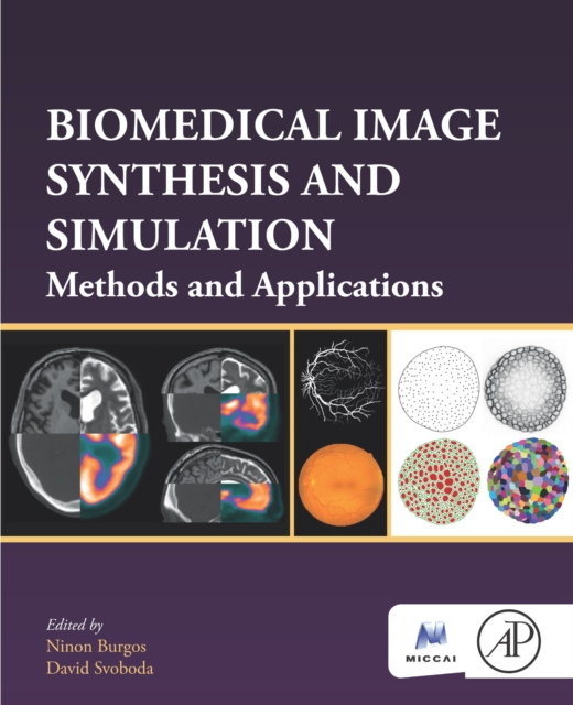 E-kniha Biomedical Image Synthesis and Simulation Ninon Burgos