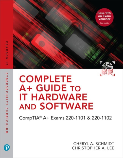 E-book Complete A+ Guide to IT Hardware and Software Cheryl A. Schmidt