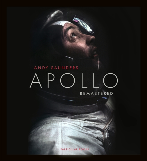 E-kniha Apollo Remastered Andy Saunders
