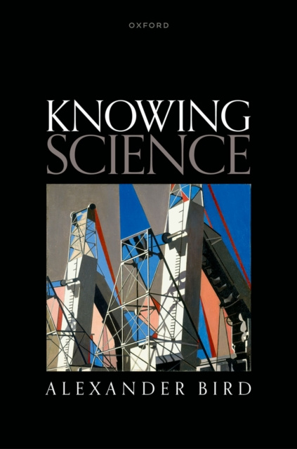 E-book Knowing Science Alexander Bird