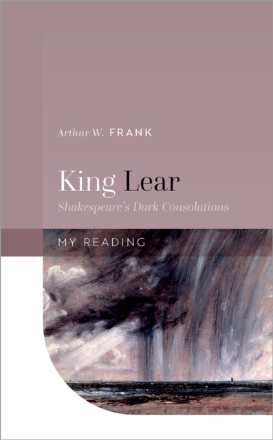 E-knjiga King Lear Arthur W. Frank